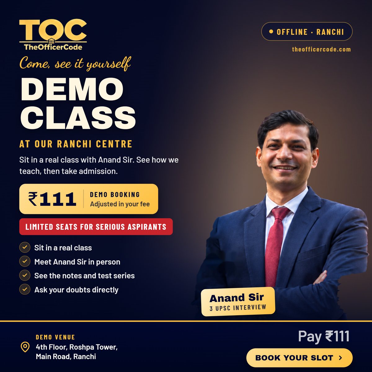 The Officer Code demo class at the Ranchi centre with Anand Sir — ₹111 demo booking, adjusted in your fee. 4th Floor, Roshpa Tower, Main Road, Ranchi.